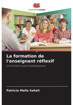 La formation de l'enseignant réflexif