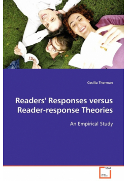Readers' Responses Versus Reader-Response Theories