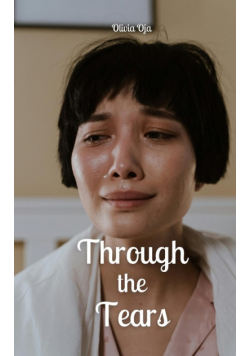 Through the Tears