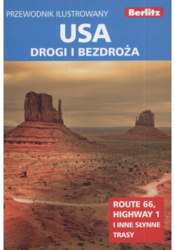 Berlitz Przewodnik ilustrowany: USA Drogi i bezdroża