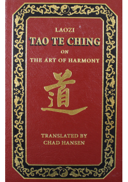 Laozi Tao Te Ching the art of harmony