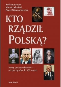Kto rządził Polską