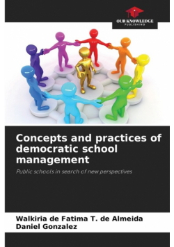 Concepts and practices of democratic school management