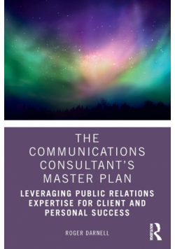 The Communications Consultant's Master Plan