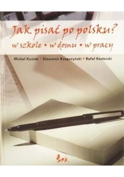 Jak pisać po polsku