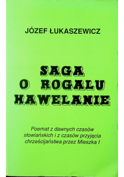 Saga o rogalu Hawelanie