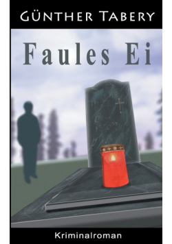 Faules Ei