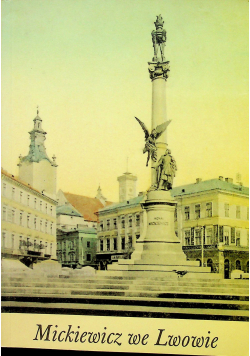 Mickiewicz we Lwowie
