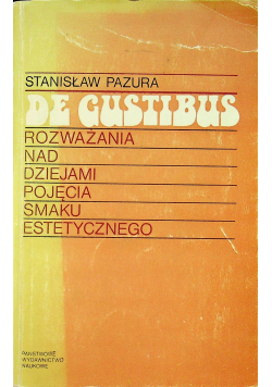 Rozważania nad dziejami pojęcia smaku estetycznego