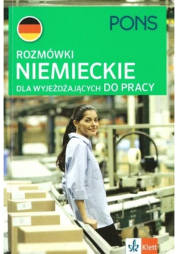 Rozmówki niemieckie dla wyjeżdżających do pracy