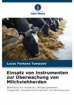 Einsatz von Instrumenten zur Überwachung von Milchviehherden