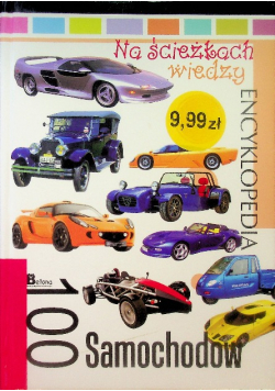 Na ścieżkach wiedzy Encyklopedia 100 samochodów 2