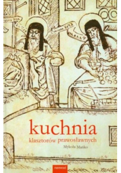 Kuchnia klasztorów prawosławnych