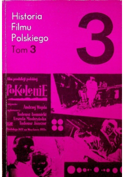 Historia Filmu Polskiego Tom 3