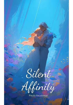 Silent Affinity