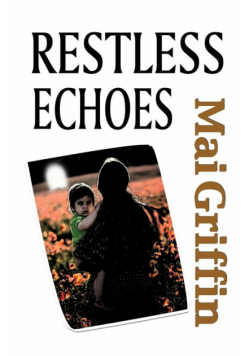 Restless Echoes