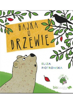 Bajka o drzewie