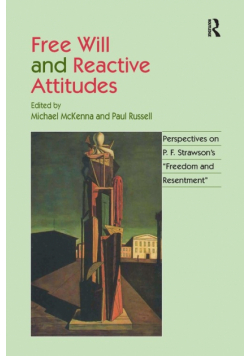 Free Will and Reactive Attitudes