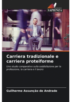 Carriera tradizionale e carriera proteiforme