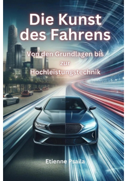 Die Kunst Des Fahrens
