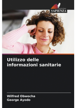 Utilizzo delle informazioni sanitarie
