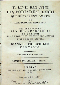 Historiarum libri qui supersunt omnes et deperditorium fragmenta tomus IV 1820 r.