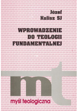 Wprowadzenie do teologii fundamentalnej