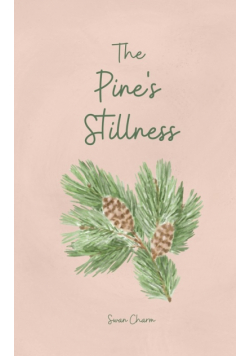 The Pine's Stillness