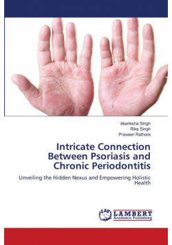 Intricate Connection Between Psoriasis and Chronic Periodontitis