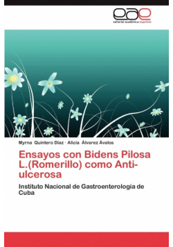 Ensayos Con Bidens Pilosa L.(Romerillo) Como Anti-Ulcerosa