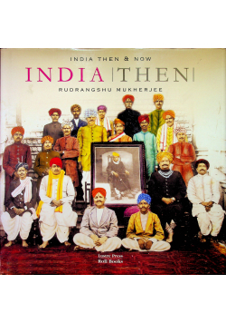 India then & now