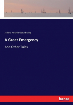 A Great Emergency