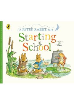 Peter Rabbit Tales: Starting School
