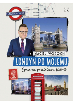 Londyn po mojemu