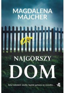 Najgorszy dom