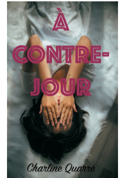 A Contre-Jour