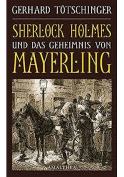 Sherlock Holmes und das geheimnis von Mayerling