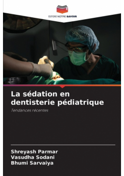 La sédation en dentisterie pédiatrique