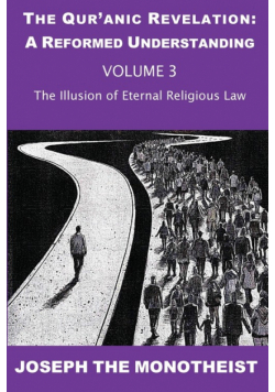 The Illusion of Eternal Religious Law