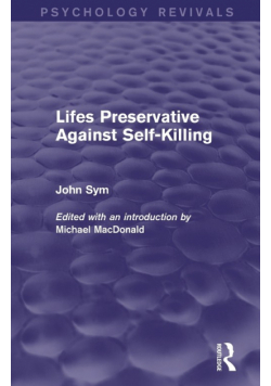Lifes Preservative Against Self-Killing