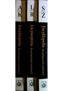 Encyklopedia dla pielęgniarek i położnych 3 tomy