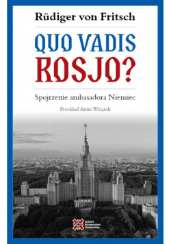 Quo vadis, Rosjo?