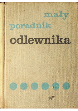 Mały poradnik odlewnika