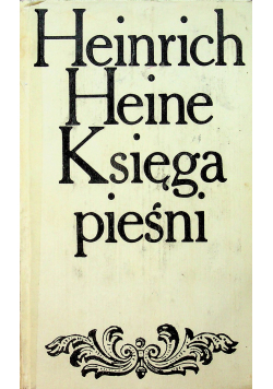 Heinrich Heine Księga pieśni