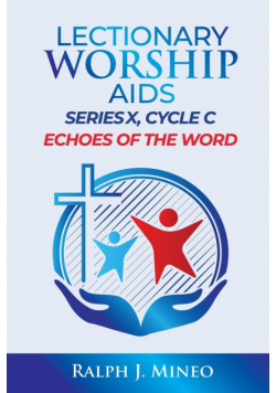 Lectionary Worship Aids, Series X, Cycle C