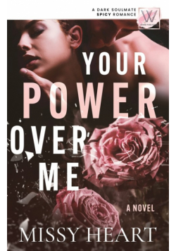 Your Power Over Me
