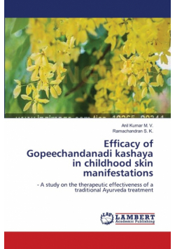 Efficacy of Gopeechandanadi kashaya in childhood skin manifestations