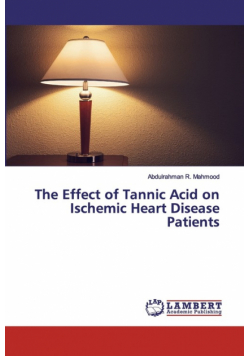 The Effect of Tannic Acid on Ischemic Heart Disease Patients