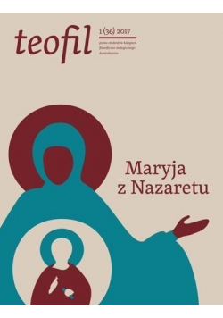 Teofil 1(36) 2017 Maryja z Nazaretu