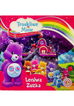 Troskliwe misie Witamy w krainie troskliwości 5 Leniwa Zuzka